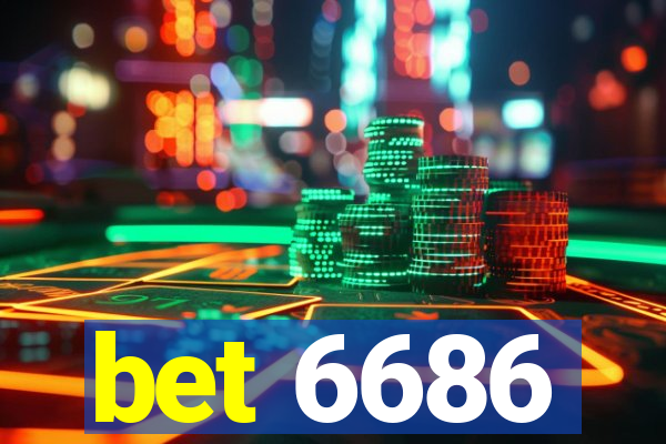 bet 6686